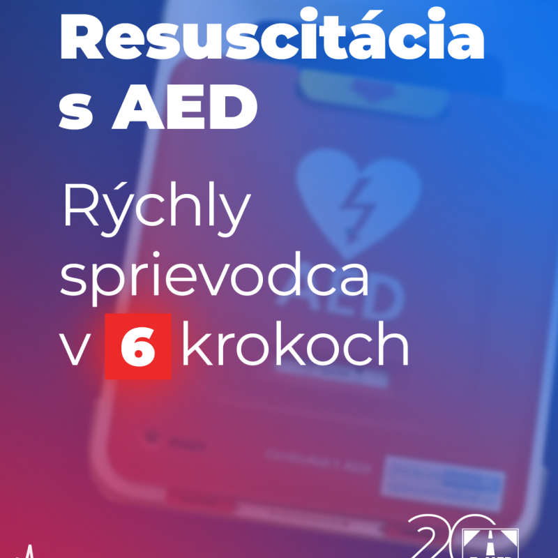 Resuscitácia s AED Rýchly sprievodca v 6 krokoch