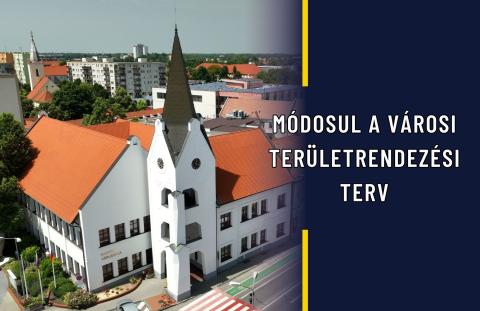 kép a városházáról és szöveg: Módosul a Városi Területrendezési Terv