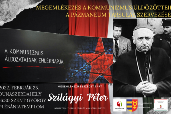 A kommunizmus üldözötteiről emlékezünk Dunaszerdahelyen