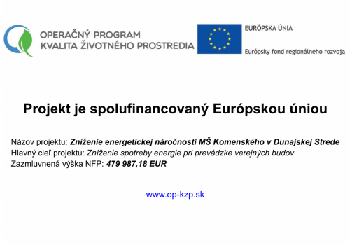 Zníženie energetickej MŠ Komenského v Dunajskej Strede