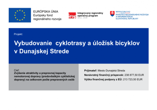 Vybudovanie cyklotrasy a úložísk bicyklov v Dunajskej Strede