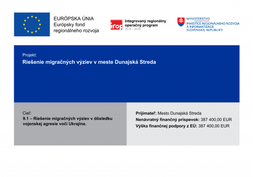 Plagát projektu s názvom "Riešenie migračných výziev v meste Dunajská Streda"